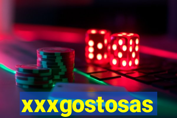 xxxgostosas