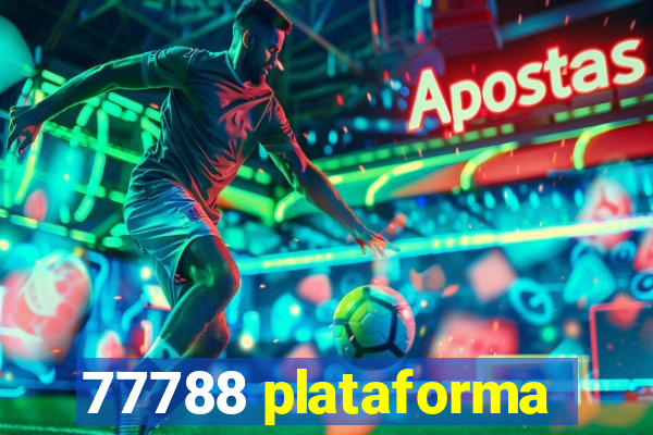 77788 plataforma