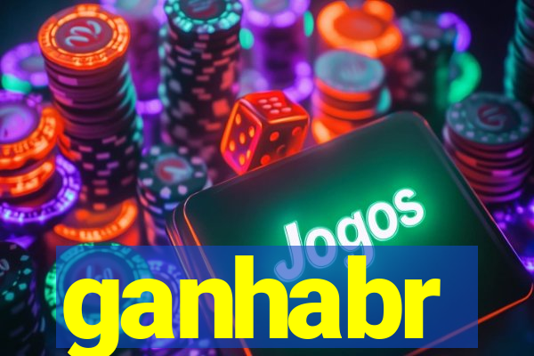 ganhabr