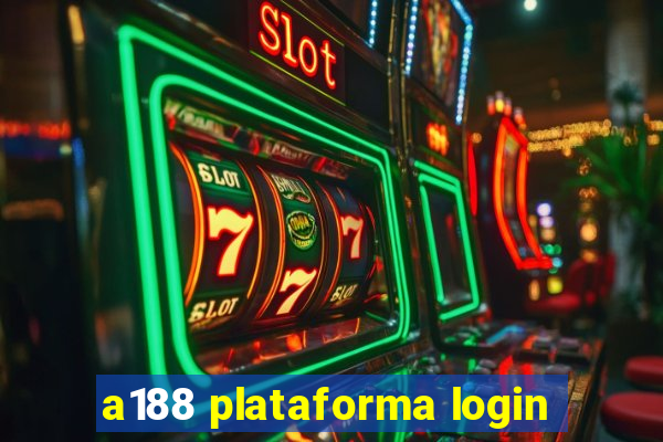 a188 plataforma login