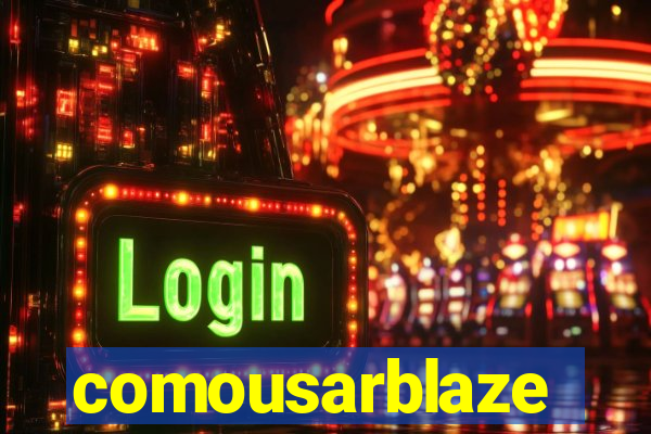 comousarblaze