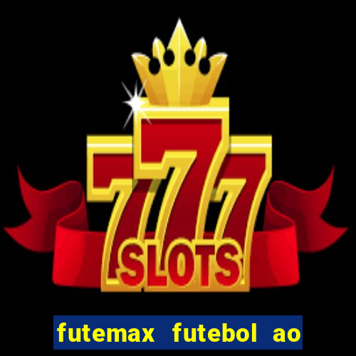 futemax futebol ao vivo real madrid