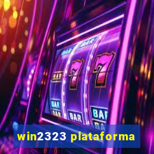 win2323 plataforma