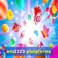 win2323 plataforma