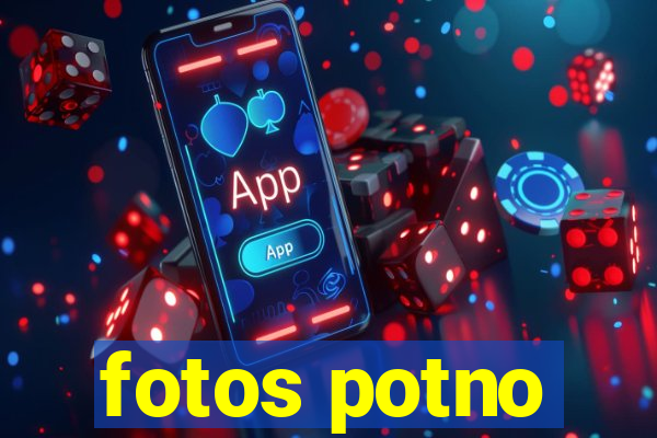 fotos potno