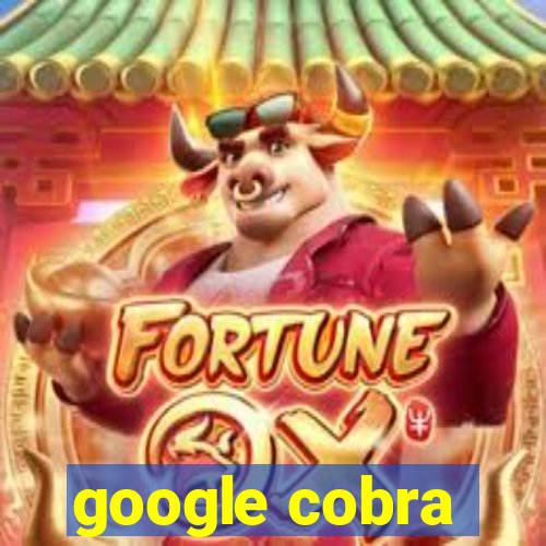 google cobra