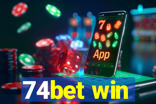 74bet win