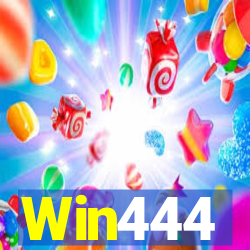 Win444