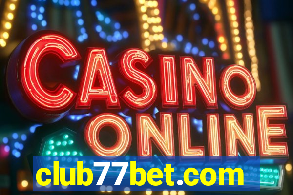 club77bet.com