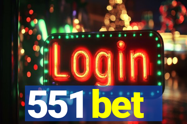 551 bet