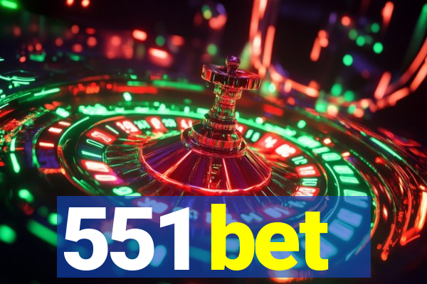 551 bet