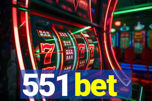 551 bet