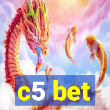 c5 bet