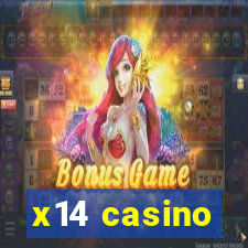 x14 casino