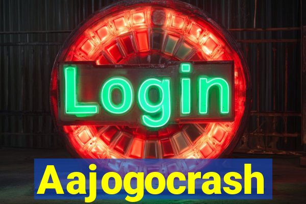 Aajogocrash