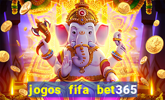 jogos fifa bet365 8 minutos