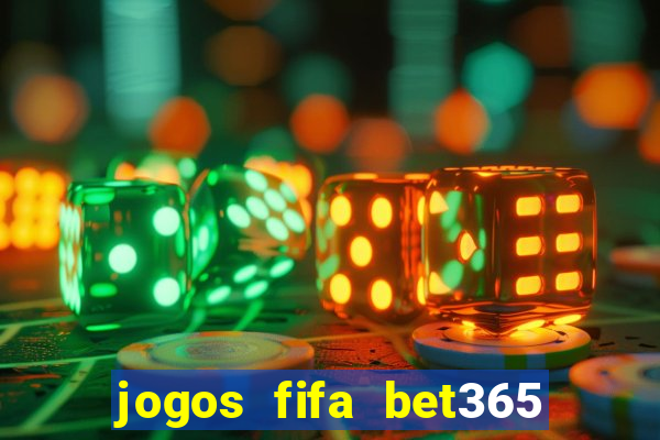 jogos fifa bet365 8 minutos