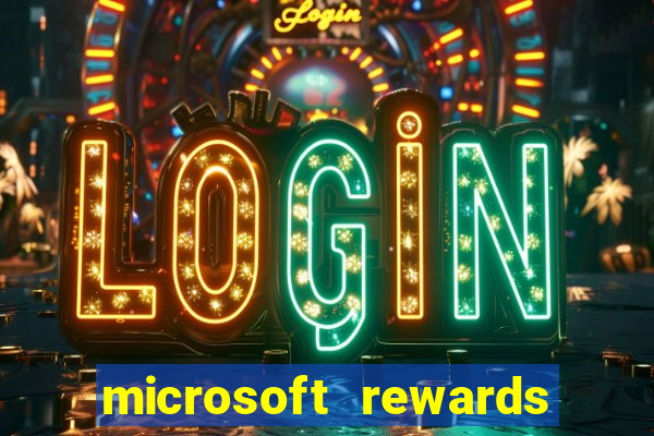 microsoft rewards ganhe recompensas