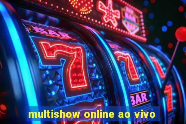 multishow online ao vivo