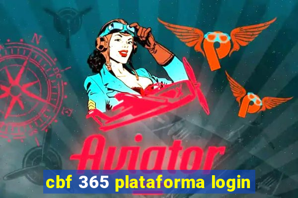 cbf 365 plataforma login