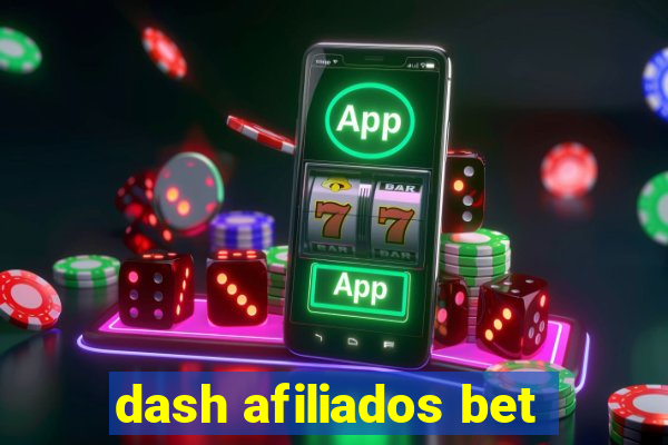 dash afiliados bet