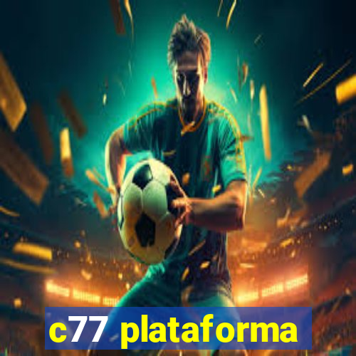 c77 plataforma