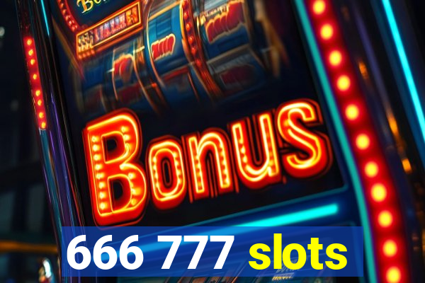 666 777 slots