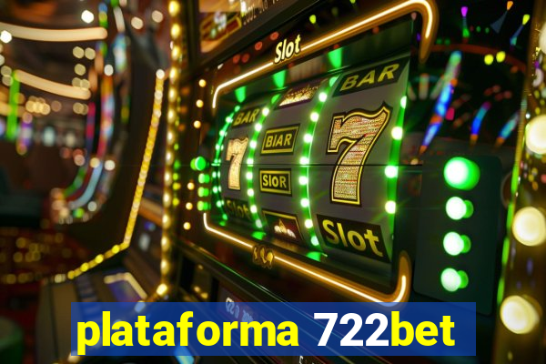 plataforma 722bet