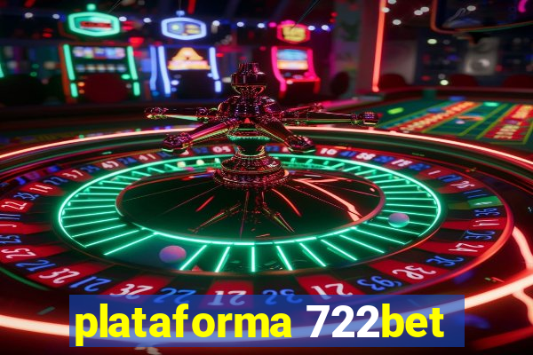 plataforma 722bet