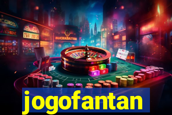 jogofantan