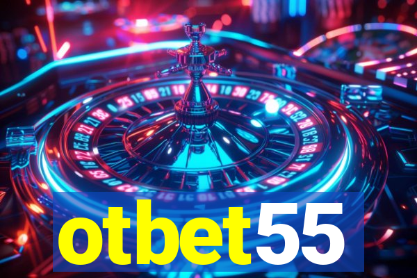 otbet55