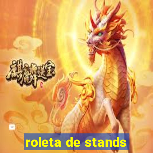 roleta de stands