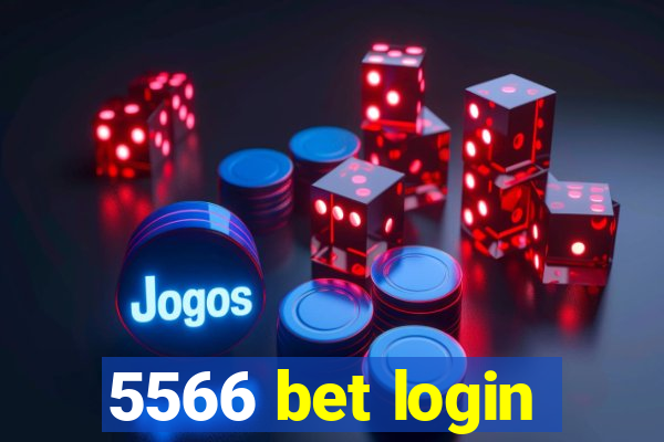 5566 bet login