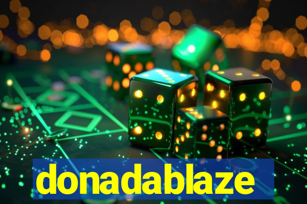 donadablaze