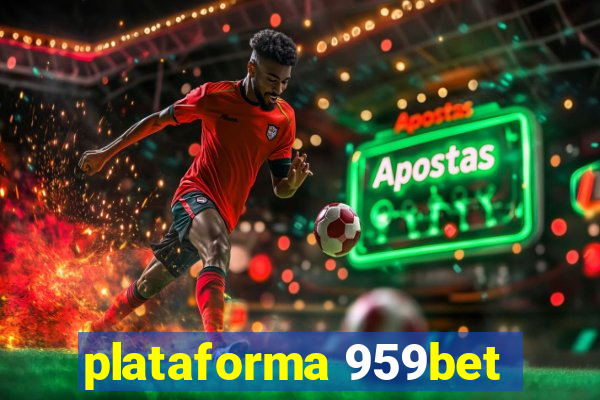 plataforma 959bet