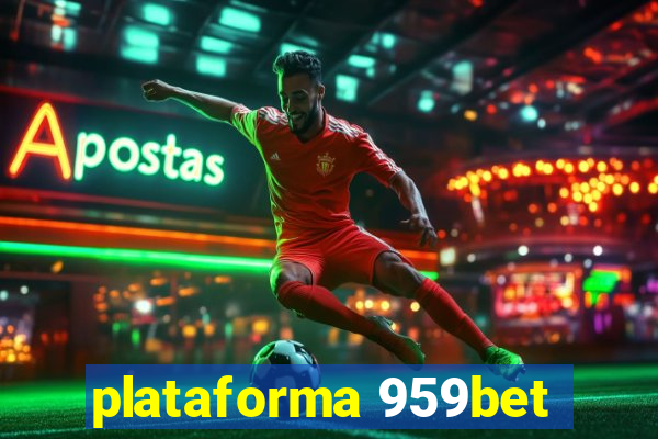 plataforma 959bet