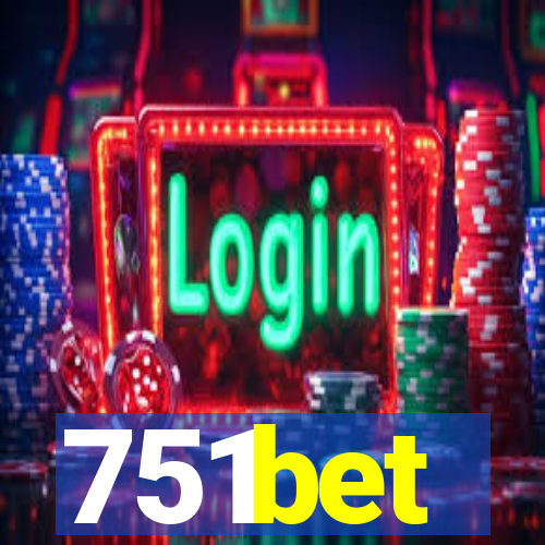 751bet