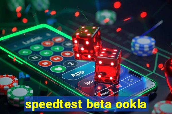 speedtest beta ookla