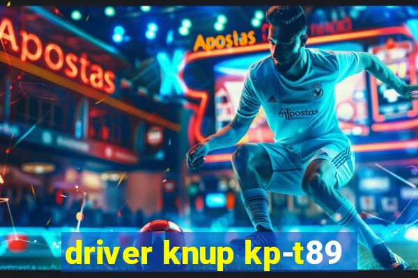 driver knup kp-t89