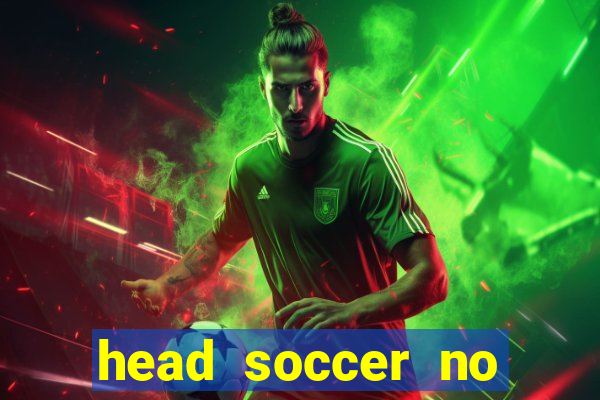 head soccer no click jogos