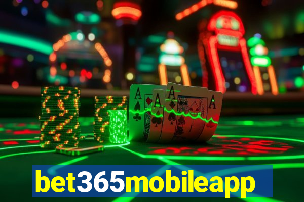 bet365mobileapp