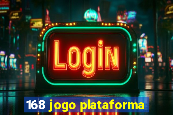 168 jogo plataforma