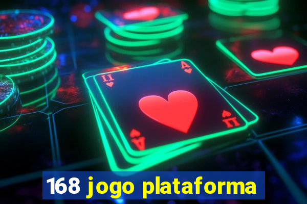 168 jogo plataforma