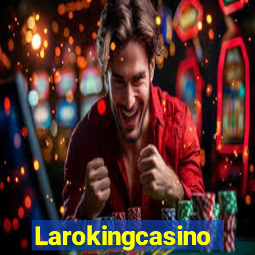 Larokingcasino