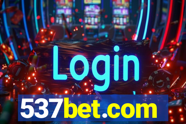 537bet.com