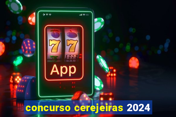 concurso cerejeiras 2024