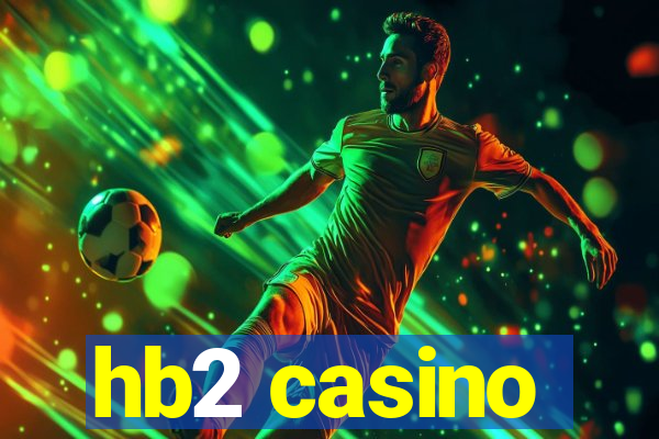 hb2 casino