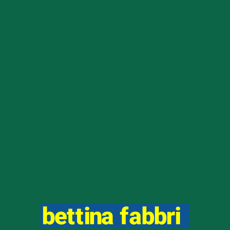 bettina fabbri