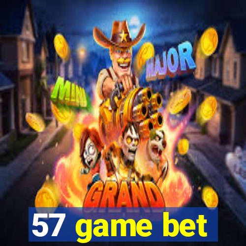 57 game bet