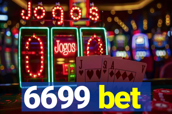 6699 bet